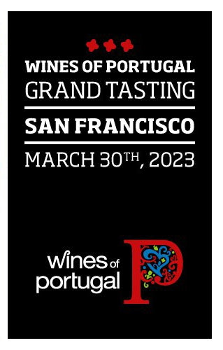 Wines of Portugal: 2023 San Francisco Grand Tasting